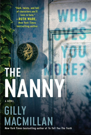 Book Review of “The Nanny” by Gilly MacMillan