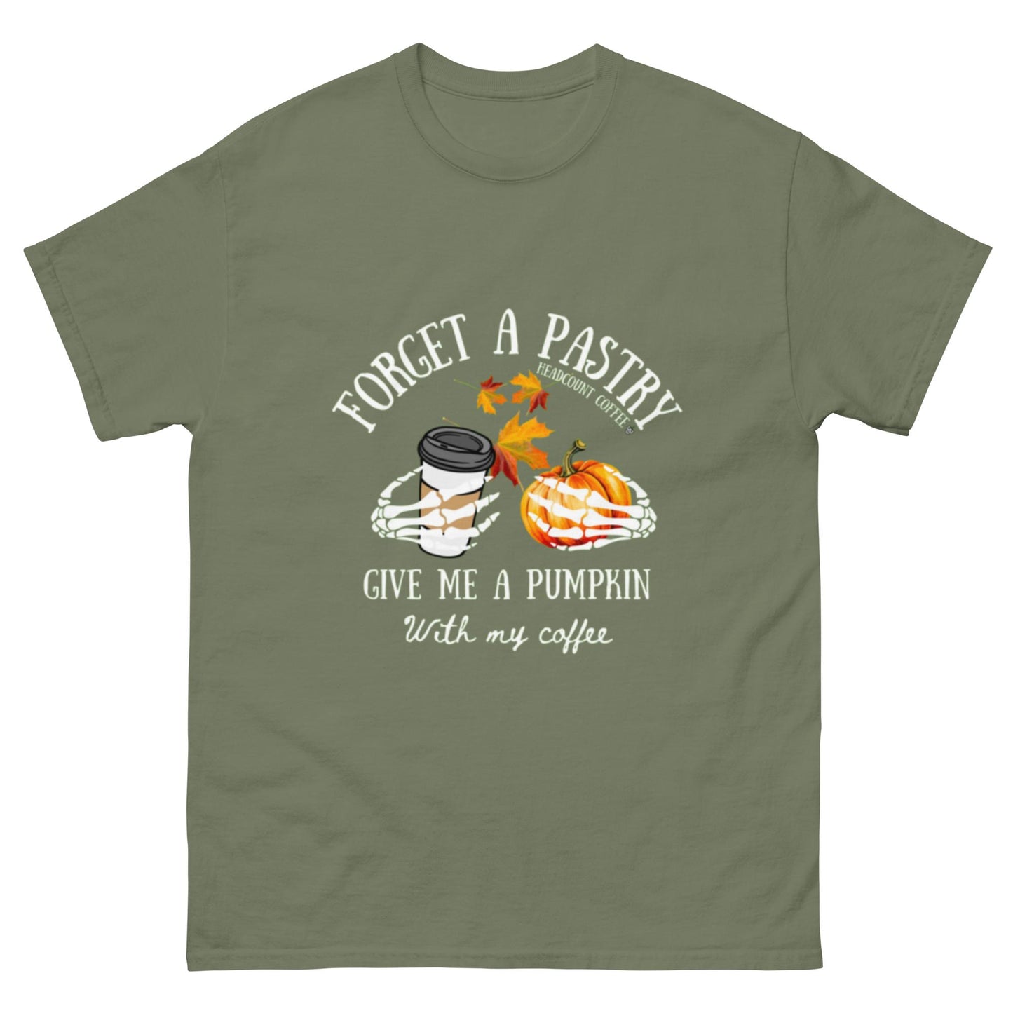 Give me a pumpkin t-shirt - Unisex