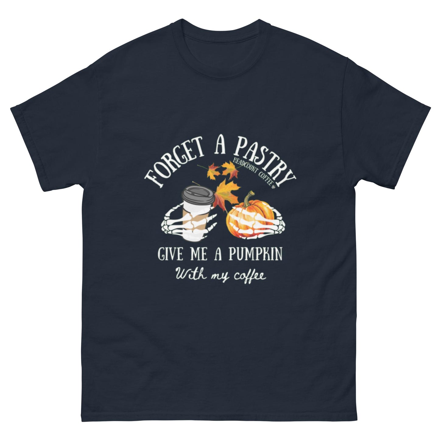 Give me a pumpkin t-shirt - Unisex