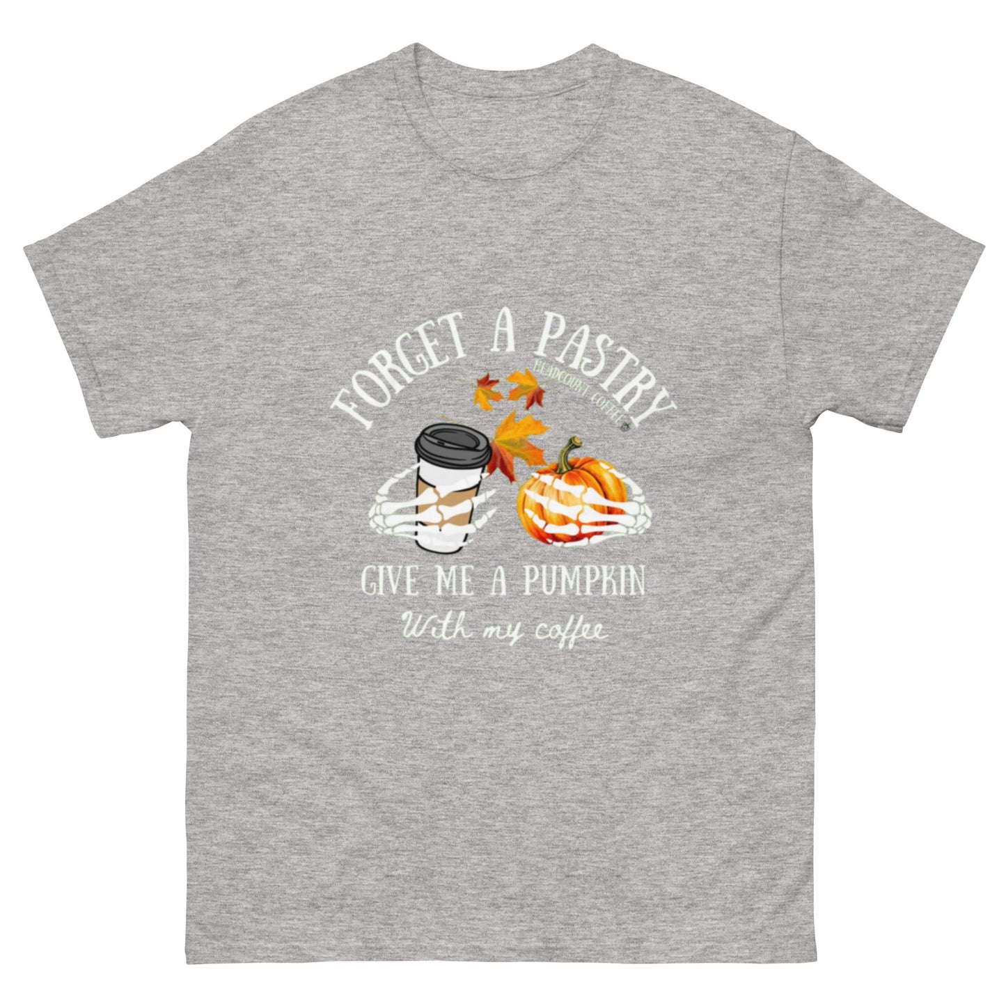 Give me a pumpkin t-shirt - Unisex